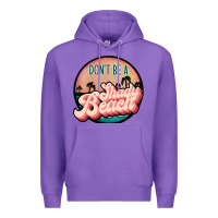 Purple don't be a shady beach Premium Hoodie - JahusDesignShop