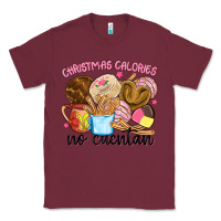 Burgundy christmas calories no cuentan Classic Tee - MaliasSmallBusiness