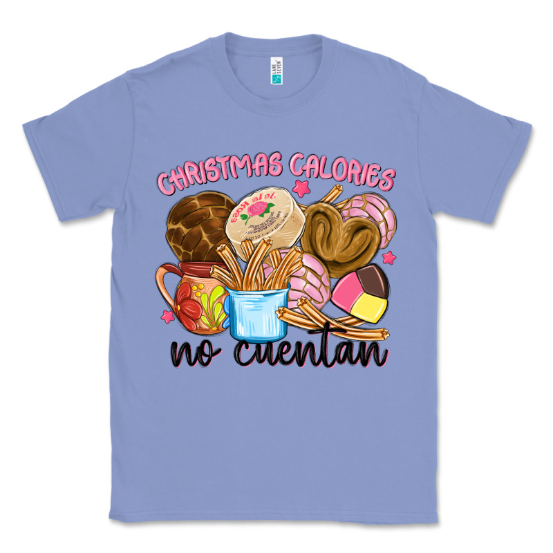 Christmas Calories No Cuentan Classic Tee by MaliasSmallBusiness | Teevron