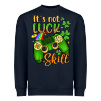 Navy it s not luck skill Heavyweight Sweatshirt - Artiststas