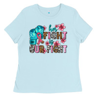 Baby Blue her fighting is our fight Ladies Tee - AdoDesignShop