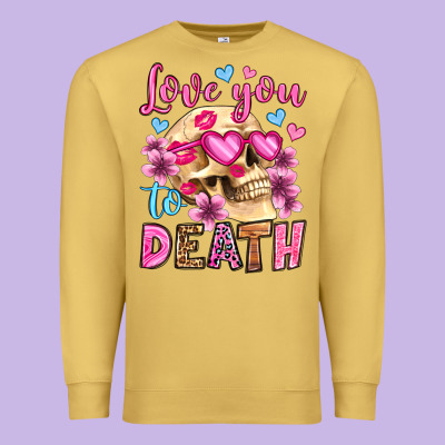 Love You To Death Olivia Premium Sweatshirt Designed By Oliviacreatesart