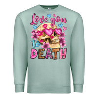 Seafoam love you to death olivia Premium Sweatshirt - OliviaCreatesArt