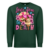 Sports Green love you to death olivia Premium Sweatshirt - OliviaCreatesArt