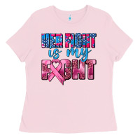 Bubblegum Pink her fight is my fight Ladies Tee - AdoDesignShop
