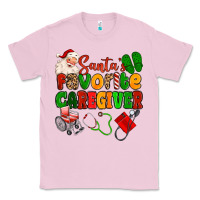 Bubblegum Pink santas favorite caregiver Classic Tee - MaliasSmallBusiness