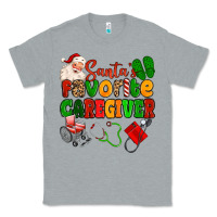 Heather Grey santas favorite caregiver Classic Tee - MaliasSmallBusiness