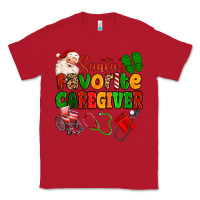 Red santas favorite caregiver Classic Tee - MaliasSmallBusiness