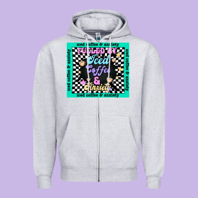 Fueled By ıced Coffee And Anxiety Zipper Hoodie Designed By Tumblerdesignbyshophia