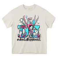 Cream d h dental hygienist Heavy Core Tee - AdoDesignShop