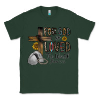 Sports Green for god so loved the world jhon Classic Tee - CowhideDigitalArt
