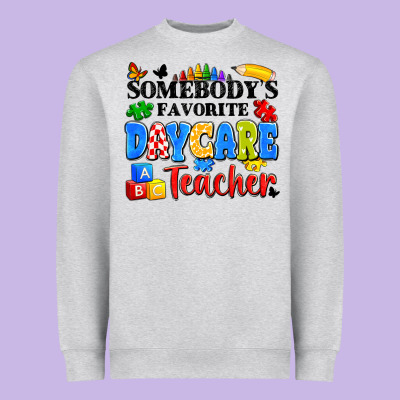 Somebody's Favorite Daycare Teacher Heavyweight Sweatshirt Designed By Artiststas
