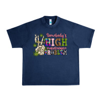Navy somebody's high maintenance  problem Urban Heavy Tee - JahusDesignShop