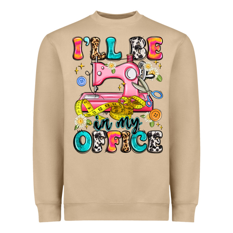I'll Be In My Office Heavyweight Sweatshirt by Artiststas | Teevron