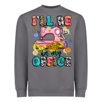 Storm i'll be in my office Heavyweight Sweatshirt - Artiststas