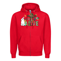 Red He is alive Easter Day Zipper Hoodie - HowdyJamesFarm