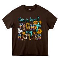 Chocolate Brown this is how i fight my battles Heavy Core Tee - AdoDesignShop