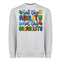 Heather Grey see the ability not the disability Heavyweight Sweatshirt - Artiststas