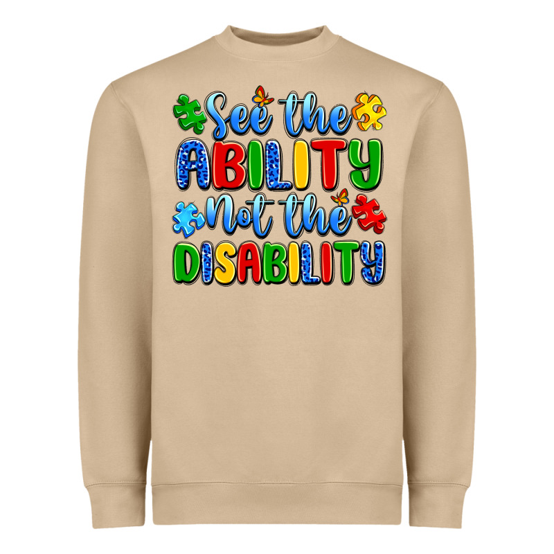 See The Ability Not The Disability Heavyweight Sweatshirt by Artiststas | Teevron