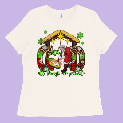 With God All Things Are Possible Santa Baby Jesus Ladies Tee Designed By Jasminsmagicworld