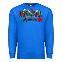 True Royal medical assistant christmas Premium Sweatshirt - OliviaCreatesArt