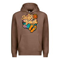 Chestnut dont be a shady beach Premium Hoodie - JahusDesignShop