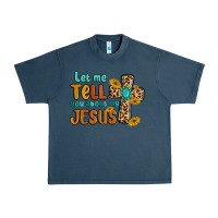 Midnight Navy let me tell you about my jesus Urban Heavy Tee - MaliasSmallBusiness
