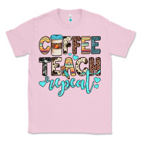 Bubblegum Pink coffee teach repeat Classic Tee - JahusDesignShop