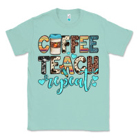 Seafoam coffee teach repeat Classic Tee - JahusDesignShop