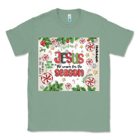 Sage christian christmas  jesus the reason Classic Tee - MaliasSmallBusiness