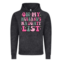 Vintage Black on my husband's naughty list Vintage Hoodie - MaliasSmallBusiness