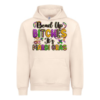 Bead Up Bitches It S Mardi Gras Urban Hoodie | Teevron