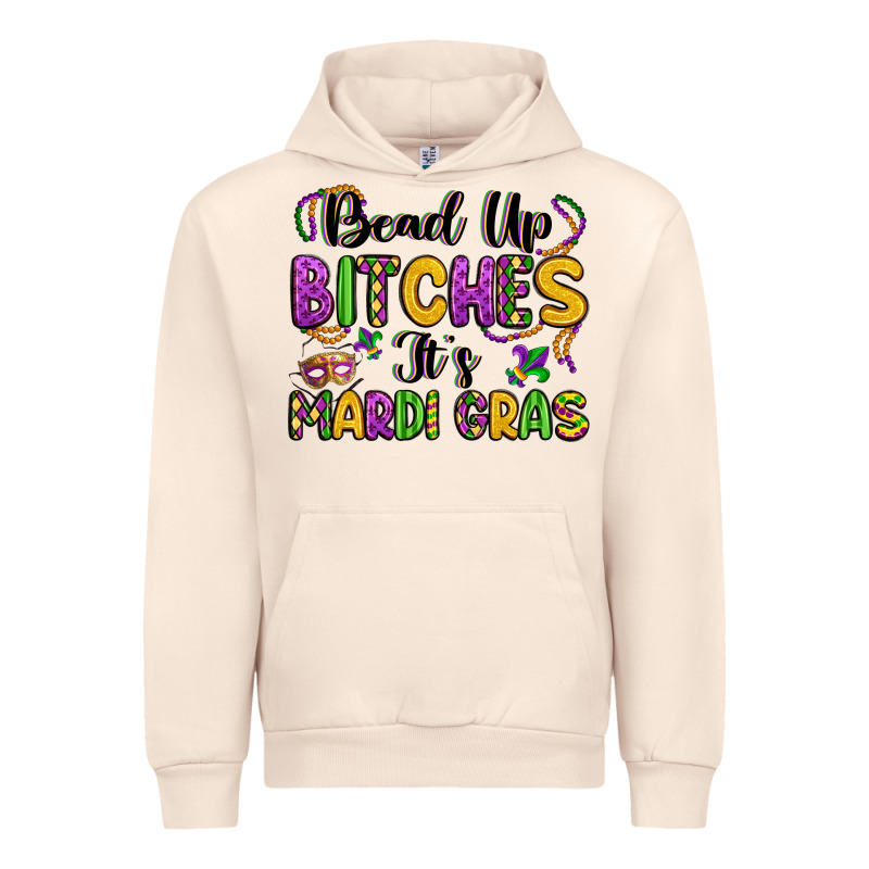 Bead Up Bitches It S Mardi Gras Urban Hoodie by LillyAllenDesigns | Teevron