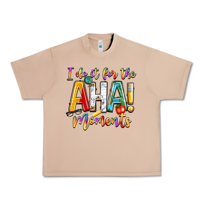 I Do It For The Aha Moments Urban Heavy Tee by NancyCooperArtShop | Teevron