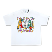 White i do it for the aha moments Urban Heavy Tee - NancyCooperArtShop