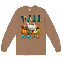 Toasted Coconut Fall Vibes Chicken Long Sleeve Tee - LillyAllenDesigns