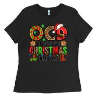 Black ocd obsessive christmas disorder Ladies Tee - Jasminsmagicworld