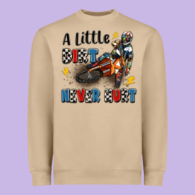A Little Dirt Never Hurt Heavyweight Sweatshirt Designed By Artiststas