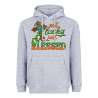 Heather Grey Not lucky just Blessed with Cross St. Patricks day Heavyweight Hoodie - HowdyJamesFarm