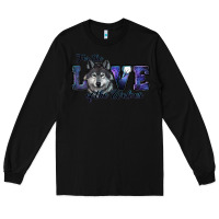 Black For The Love Of The Wolves Long Sleeve Tee - RanaPortraitStore