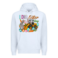 White I dig Easter Day Premium Hoodie - HowdyJamesFarm