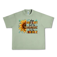 Oil Green when you can't find the sunshine be the sunshine Urban Heavy Tee - MaliasSmallBusiness