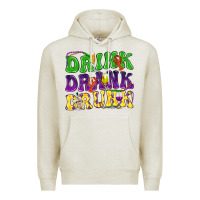 Oatmeal Heather Drink drank drunk Mardi Gras Premium Hoodie - HowdyJamesFarm