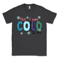 Smoke yes i am cold Classic Tee - MaliasSmallBusiness