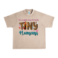 French Oak its a good day to teach tiny humans Urban Heavy Tee - NancyCooperArtShop
