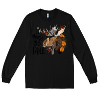 Black It Moose Be Fall Long Sleeve Tee - LillyAllenDesigns