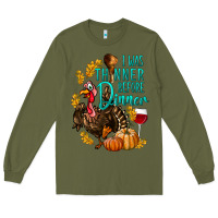 Army Green I Was Thinner Before Dinner Turkey Thanksgiving Long Sleeve Tee - LillyAllenDesigns