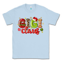 Dusty Blue gigi claus Classic Tee - MaliasSmallBusiness