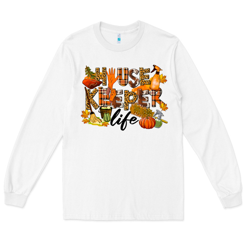 Housekeeper Life Fall Long Sleeve Tee by LillyAllenDesigns | Teevron