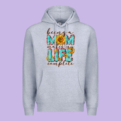 Being A Mom Makes My Life Complete Mother's Day Premium Hoodie Designed By Cowgirlartshop